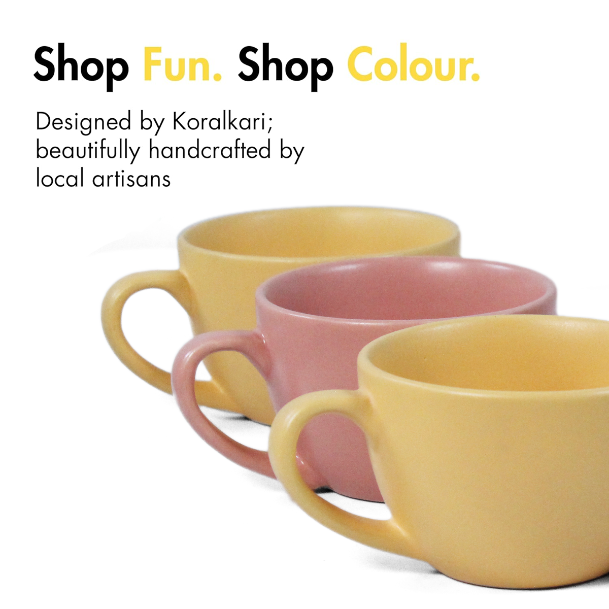 Ceramic Tea Cups | Set of 6 | Aamras Yellow + Flamingo Pink | 180ml Tea Cups |